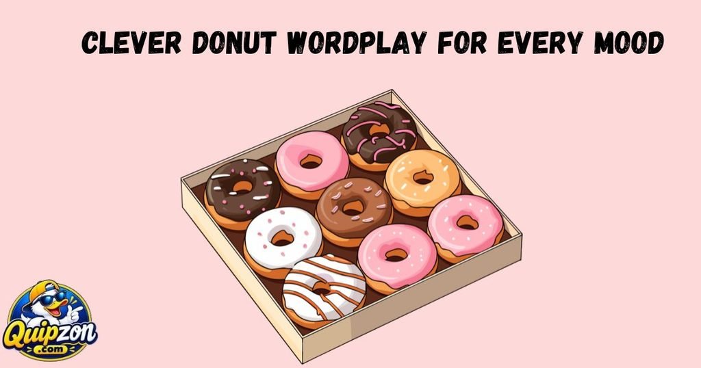 Clever Donut Wordplay for Every Mood