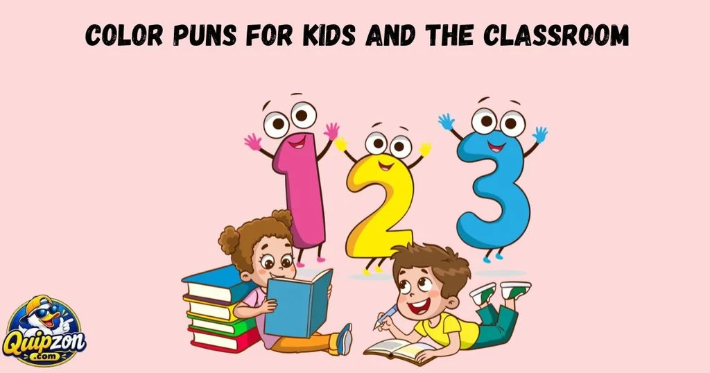 Color Puns For Kids And The Classroom