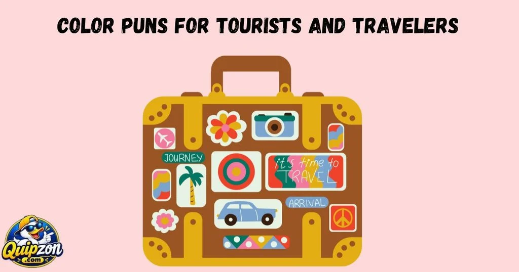 Color Puns For Tourists And Travelers