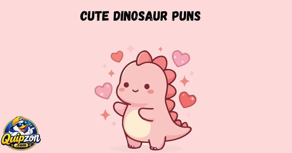 Cute Dinosaur Puns