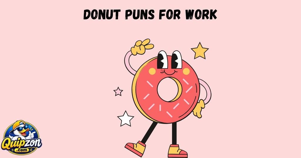 Donut Puns For work