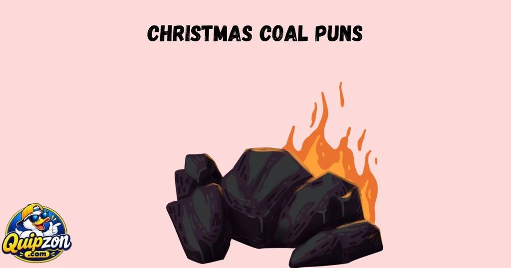Christmas Coal Puns