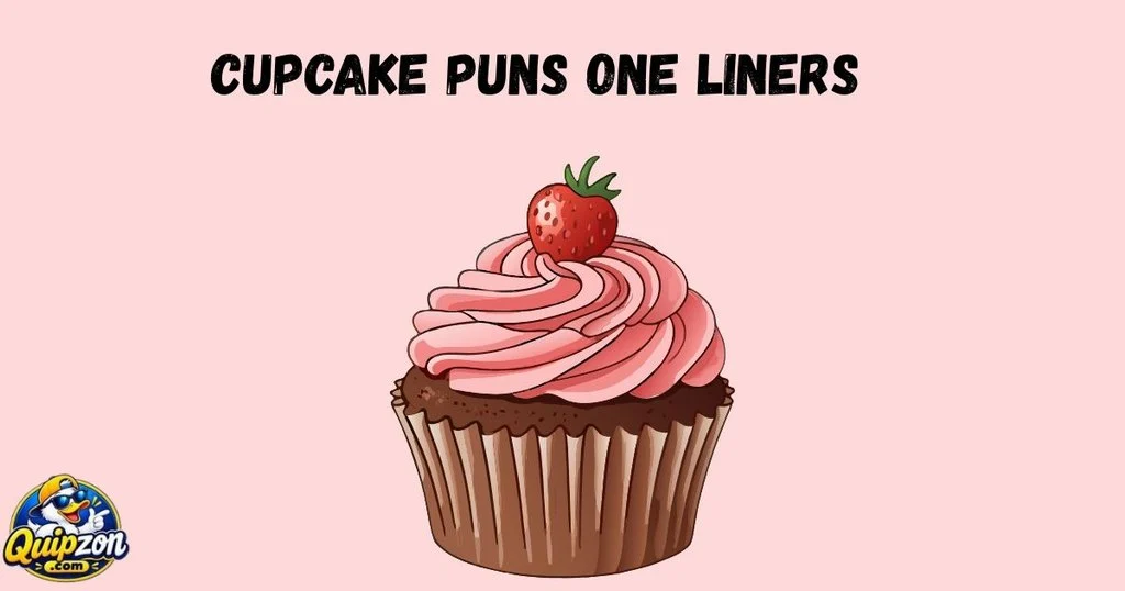 Cupcake Puns One Liners