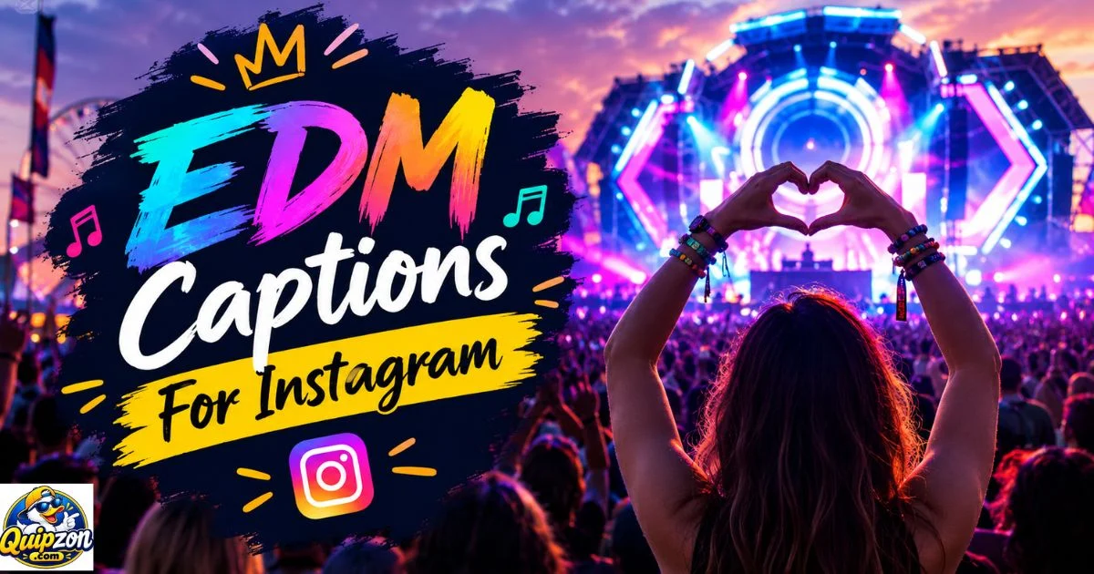 400+ EDM Captions for Instagram That Match Your Vibe(2027)